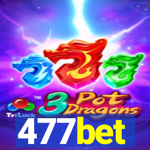 477bet