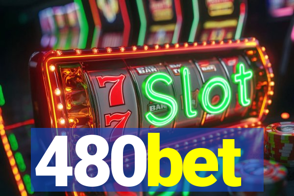 480bet