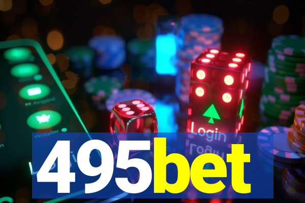 495bet