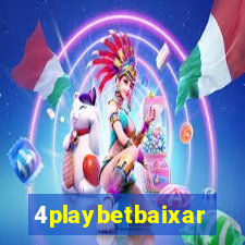 4playbetbaixar
