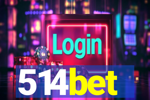 514bet