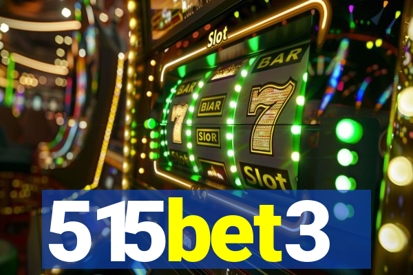 515bet3