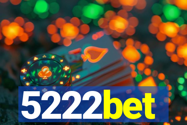 5222bet