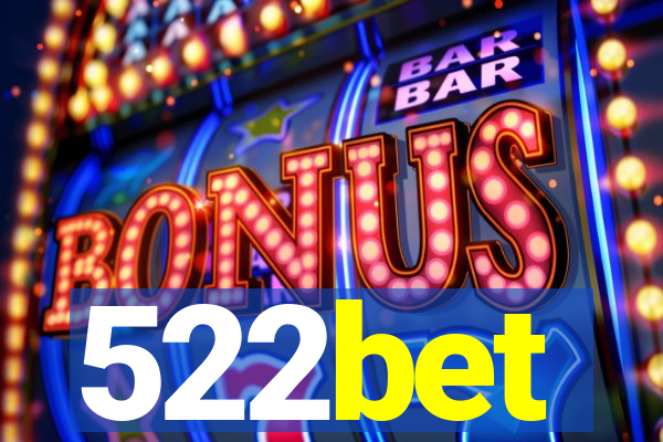 522bet