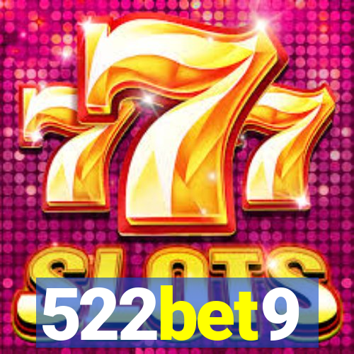 522bet9