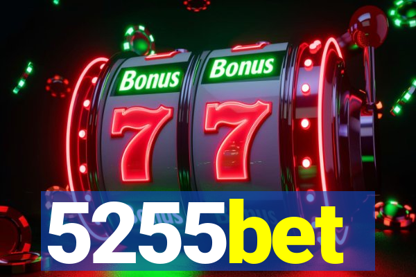 5255bet