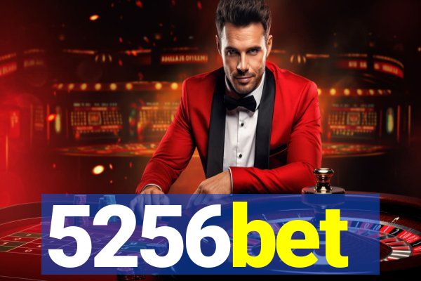 5256bet