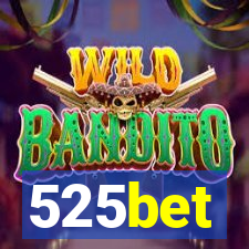 525bet