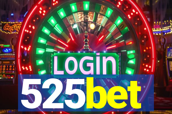 525bet