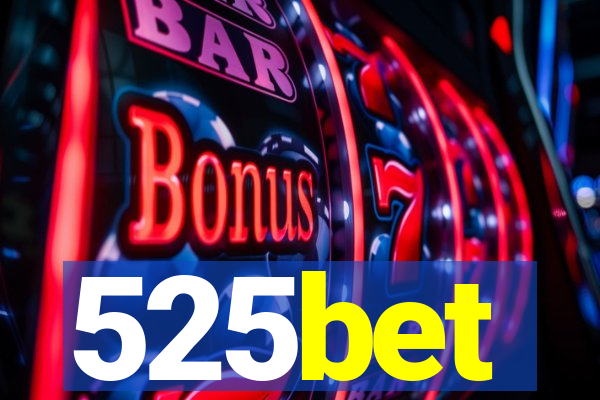 525bet
