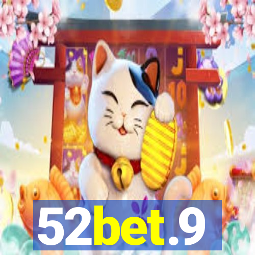 52bet.9