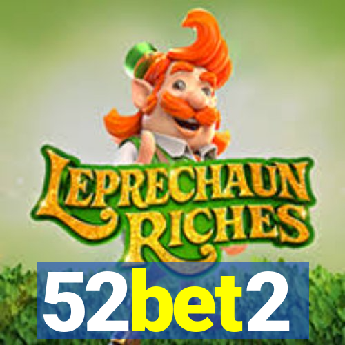 52bet2