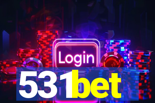 531bet