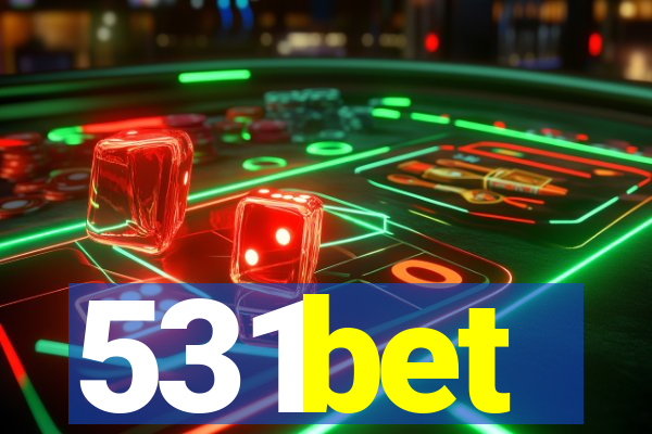 531bet