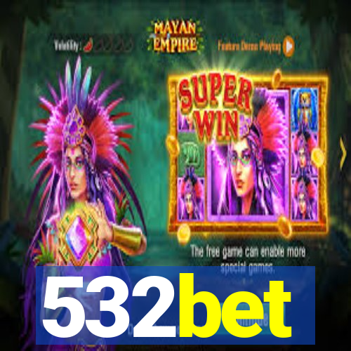 532bet