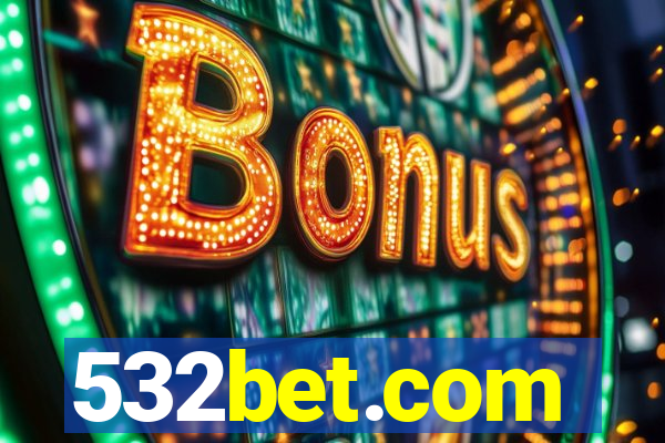 532bet.com