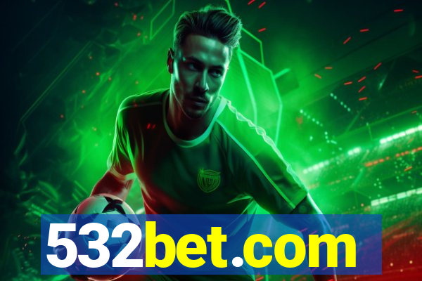 532bet.com