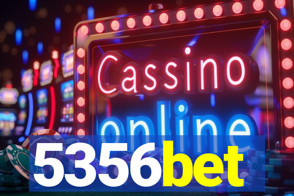 5356bet