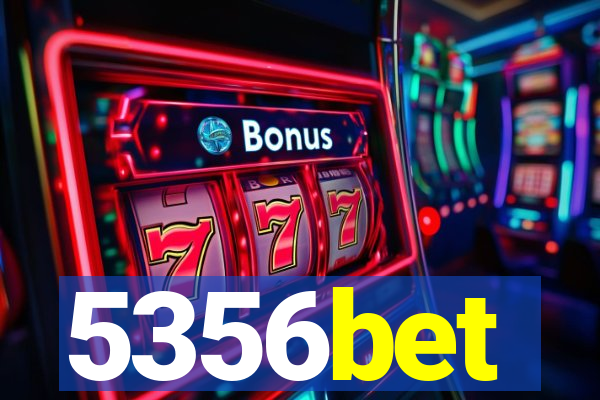 5356bet