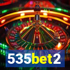 535bet2