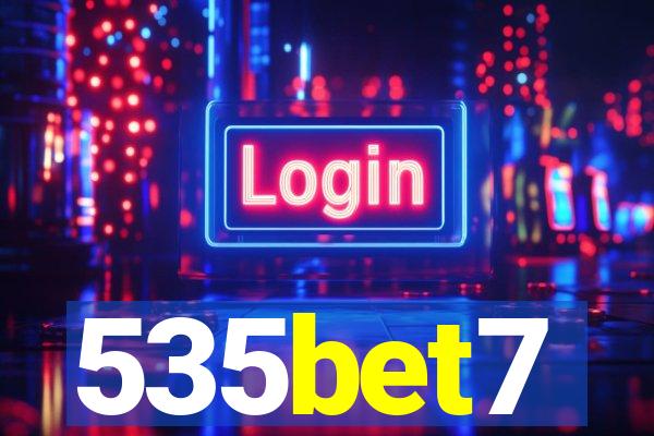 535bet7