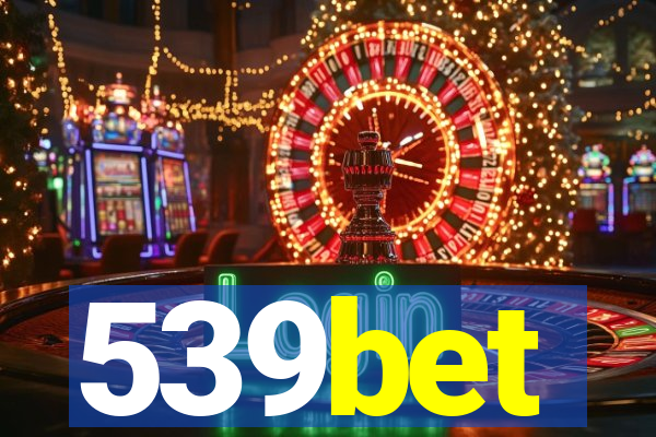 539bet