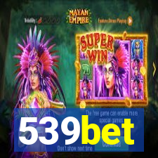 539bet