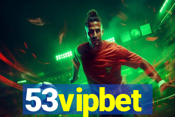53vipbet