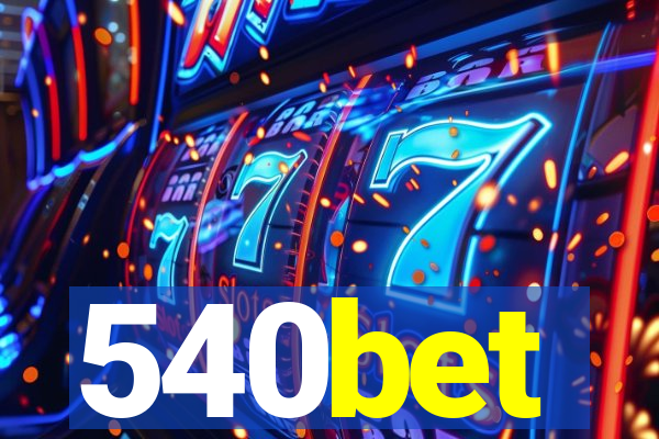 540bet