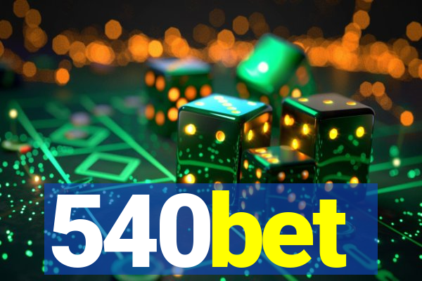 540bet