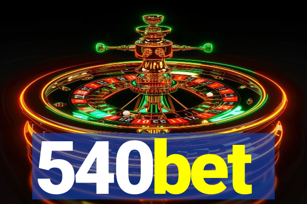 540bet