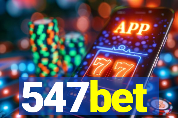 547bet