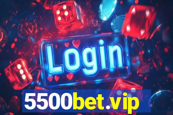 5500bet.vip