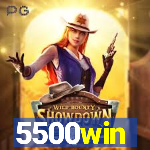 5500win