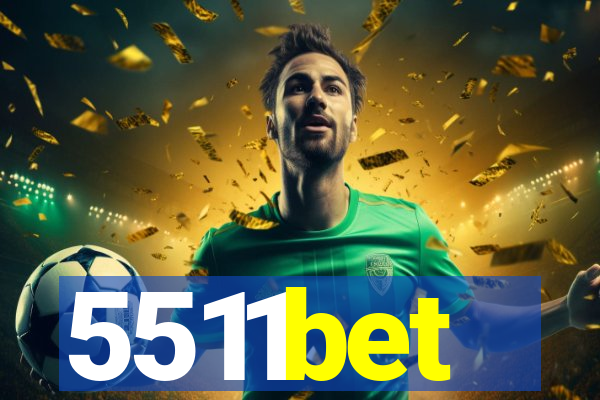 5511bet