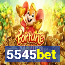 5545bet