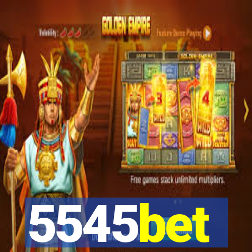 5545bet