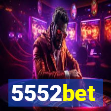 5552bet