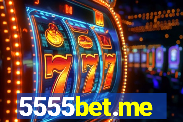 5555bet.me