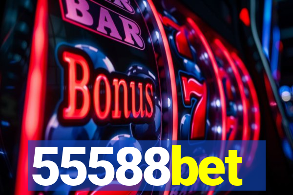 55588bet