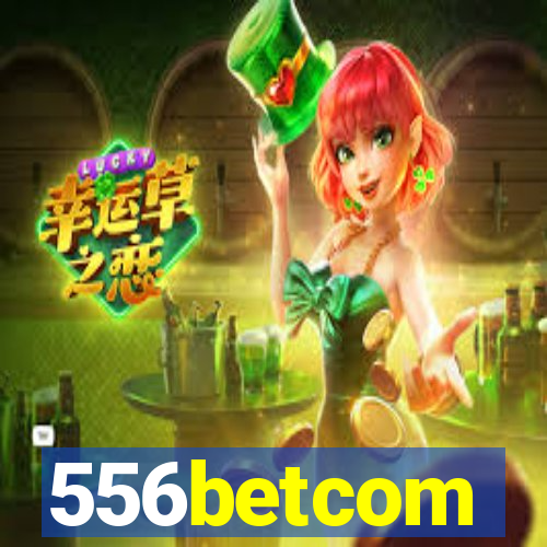 556betcom