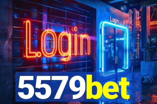 5579bet