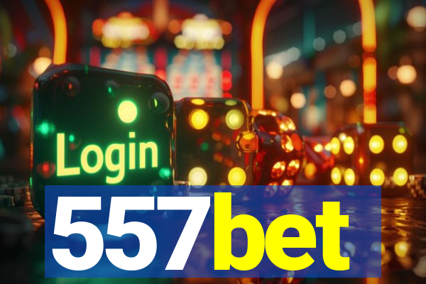 557bet