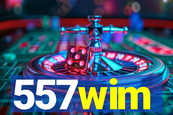 557wim