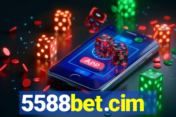 5588bet.cim