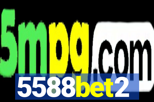 5588bet2