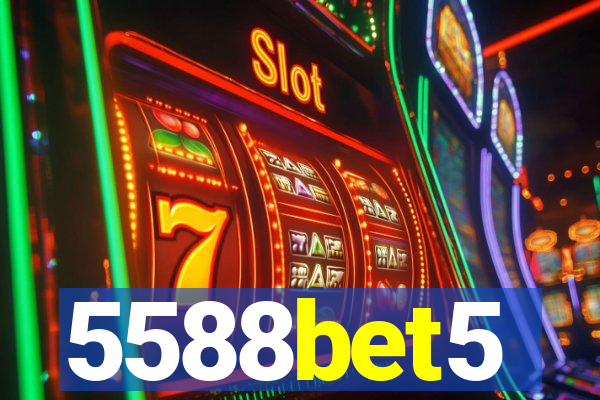 5588bet5