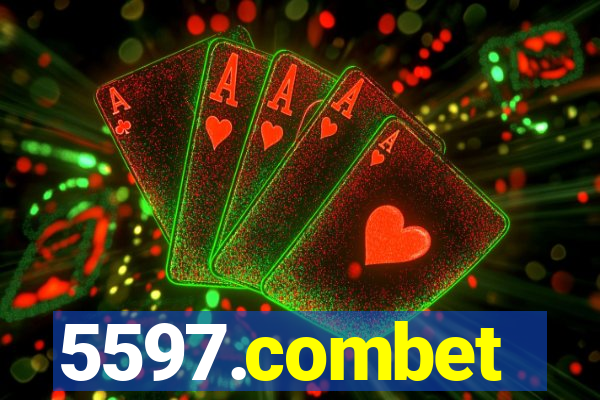 5597.combet