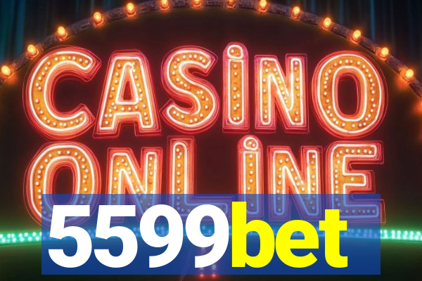 5599bet