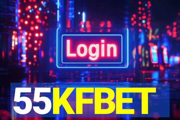 55KFBET